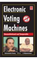 Electronic Voting Machines: Unconstitutional And Tamperable