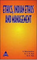 Ethics, Indian Ethos And Management