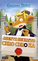 Agente Secreto Cero Cero Ka: Geronimo Stilton 43