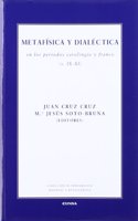 Metafisica y dialectica en los periodos carolingio y franco (s. IX-XI)