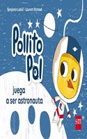 Pollito Pol juega a ser astronauta