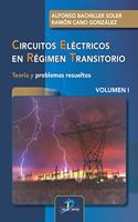Circuitos electricos en regimen transitorio. Volumen I