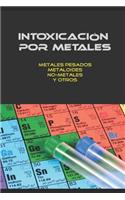 Intoxicación Por Metales