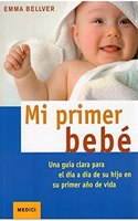 MI PRIMER BEBE