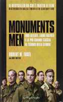 Monuments Men. Eroi, alleati, ladri, nazisti e la piu grande caccia al
