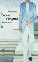 Vibeke Slyngstad: Paintings 1992-2017