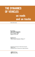 Dynamics of Vehicles on Roads and on Tracks