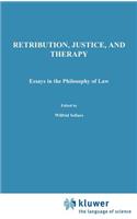 Retribution, Justice, and Therapy