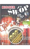 BIGGER SWOP