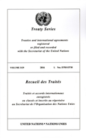 Treaty Series 3129 (English/French Edition): (United Nations Treaty Series / Recueil Des Traites Des Nations Unies)