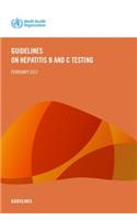 Guidelines on hepatitis B and C testing
