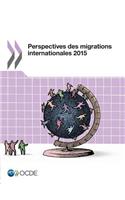 Perspectives des migrations internationales 2015