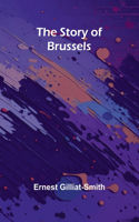 Story of Brussels