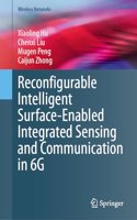 Reconfigurable Intelligent Surface-Enabled Integrated Sensing and Communication in 6g