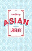 Dictionary of the Asian Language