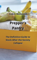 Prepper's Pantry