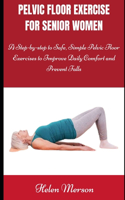 Pelvic Floor Exercise for Women