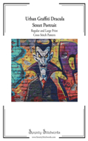 Urban Graffiti Dracula Street Portrait Cross Stitch Pattern