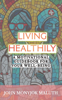 Living Healthily