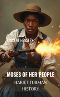 Moses of Her People