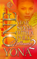 One Year Stand With A Philly Billionaire 2: (2 One Year Stand with a Philly Billionaire)