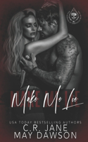 Make Me Lie