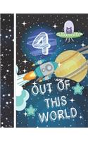 4 And Out Of This World