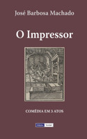 O Impressor