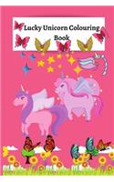 Lucky Unicorn Colouring Book: Colouring Book for Elementary/Primary Girls