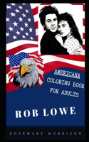 Rob Lowe Americana Coloring Book for Adults