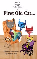 First Old Cat...