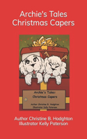 Archie's Tales Christmas Capers