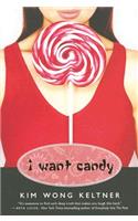 I Want Candy
