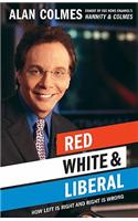 Red, White & Liberal