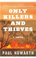 Only Killers and Thieves