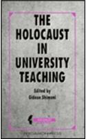 The Holocaust in University Teaching