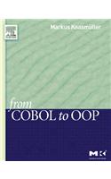 From COBOL to Oop: (Morgan Kaufmann Series in Software Engineering and Programmi)