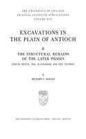 Excavations in the Plain of Antioch Volume II