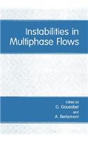 Instabilities in Multiphase Flows