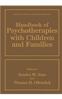 Handbook of Psychotherapies with Children and Families