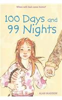 100 Days and 99 Nights