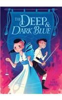 The Deep & Dark Blue