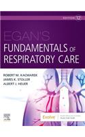 Egan's Fundamentals of Respiratory Care E-Book: Egan's Fundamentals of Respiratory Care E-Book