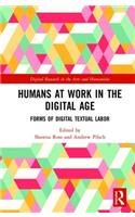 Humans at Work in the Digital Age