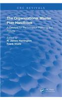The Organizational Master Plan Handbook