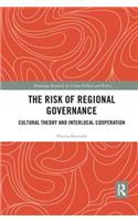 Risk of Regional Governance