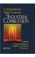 Computational Fluid Dynamics in Industrial Combustion