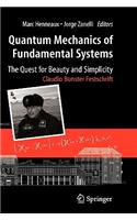 Quantum Mechanics of Fundamental Systems