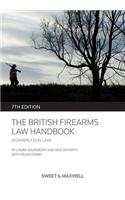 British Firearms Law Handbook