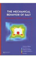 The Mechanical Behavior of Salt – Understanding of THMC Processes in Salt: Proceedings of the 6th Conference (Saltmech6), Hannover, Germany, 22-25 May 2007